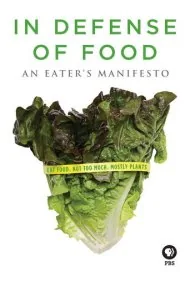 در دفاع از غذا (In Defense of Food)