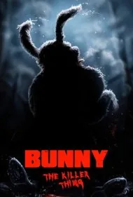 بانی، موجود قاتل (Bunny the Killer Thing)