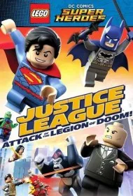 لگو ابرقهرمانان دی‌سی: لیگ عدالت - حمله لژیون نابودی! (LEGO DC Comics Super Heroes: Justice League - Attack of the Legion of Doom!)