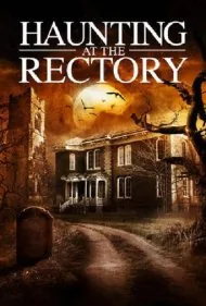 احضار روح در خانه کشیش (Haunting at the Rectory)