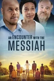 ملاقات با مسیح (An Encounter with the Messiah)