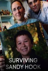 بازماندگان سندی هوک (Surviving Sandy Hook)