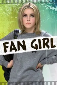 دختر طرفدار (Fan Girl)
