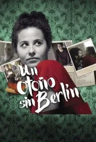 پاییزی بدون برلین (An Autumn Without Berlin)