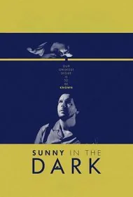 آفتابی در تاریکی (Sunny in the Dark)