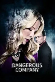 همراه خطرناک (Dangerous Company)