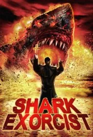 جن‌گیر کوسه (Shark Exorcist)