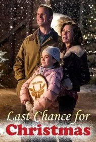 آخرین شانس برای کریسمس (Last Chance for Christmas)