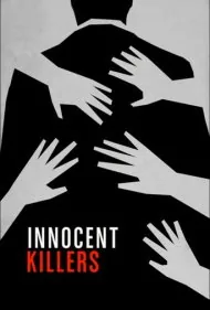 قاتلان بی‌گناه (Innocent Killers)