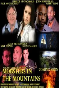 گنگسترها در کوهستان (Mobsters in the Mountains)