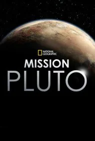 ماموریت پلوتو (Mission Pluto)