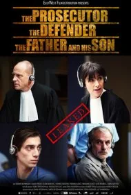 دادستان، مدافع، پدر و پسرش (The Prosecutor, the Defender, the Father and his Son)