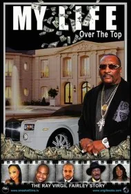 زندگی من در اوج (My Life Over the Top)