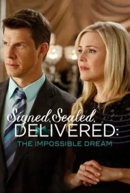 نامه، مهر، امضا: رویای غیرممکن (Signed, Sealed, Delivered: The Impossible Dream)