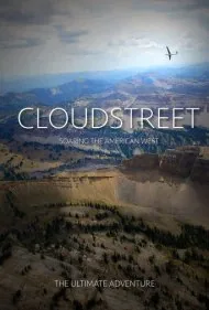 خیابان ابر: پرواز بر فراز غرب آمریکا (CloudStreet: Soaring The American West)