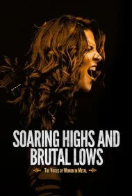 اوج‌های پرشور و فرودهای بی‌رحمانه: صدای زنان در متال (Soaring Highs and Brutal Lows: The Voices of Women in Metal)