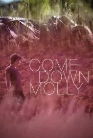 بیا پایین مولی (Come Down Molly)