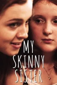 خواهر لاغر من (My Skinny Sister)
