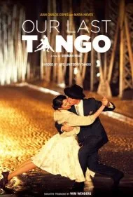 آخرین تانگوی ما (Our Last Tango)