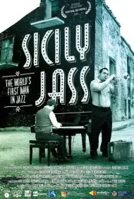 سیسیلی جاز: اولین مرد جهان در جاز (Sicily Jass: The World's First Man in Jazz)