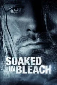 غرق در سفیدکننده (Soaked in Bleach)