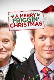 یک کریسمس لعنتی خوشگل (A Merry Friggin' Christmas)