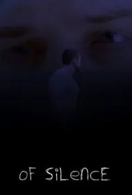 از سکوت (Of Silence)