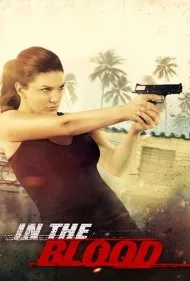 در خون (In the Blood)