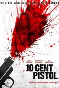 تپانچه ده سنتی (10 Cent Pistol)