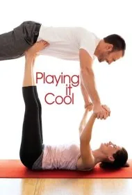 بازی خونسردانه (Playing It Cool)
