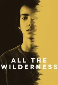 تمام قلمرو وحش (All the Wilderness)