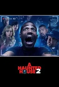 خانه جن‌زده ۲ (A Haunted House 2)