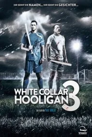 هولیگان یقه سفید ۳ (White Collar Hooligan 3)