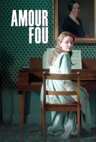 عشق دیوانه‌وار (Amour Fou)