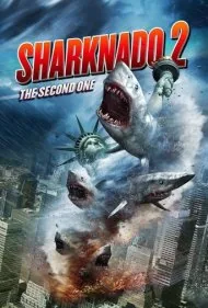 طوفان کوسه ۲: دومین بار (Sharknado 2: The Second One)