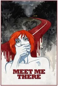 آنجا ملاقاتم کن (Meet Me There)