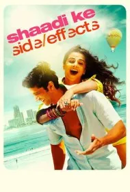 عوارض جانبی ازدواج (Shaadi Ke Side Effects)