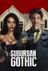 گوتیک حومه شهر (Suburban Gothic)