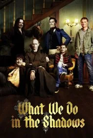 آنچه در سایه‌ها انجام می‌دهیم (What We Do in the Shadows)