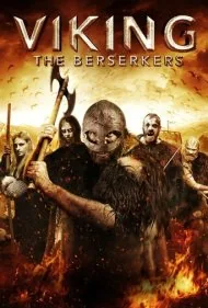 وایکینگ: برسرکرها (Viking: The Berserkers)