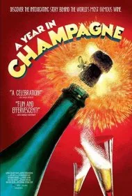 یک سال در شامپاین (A Year in Champagne)