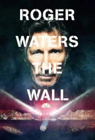 راجر واترز: دیوار (Roger Waters: The Wall)