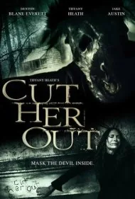 او را بیرون بکش (Cut Her Out)