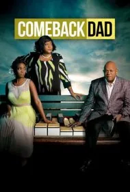 بازگشت پدر (Comeback Dad)