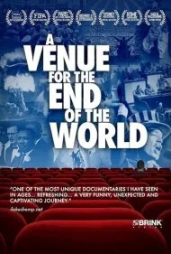 جایگاهی برای پایان جهان (A Venue For The End Of The World)