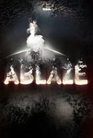 تقریباً شعله‌ور (Almost Ablaze)