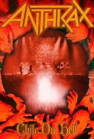 انترکس: شیلی در جهنم (Anthrax: Chile On Hell)