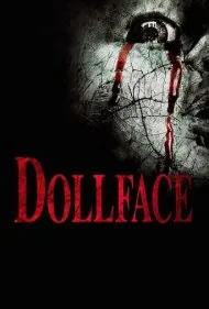 صورت‌عروسکی (Dollface)