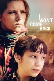 بازنخواهم گشت (I Won't Come Back)