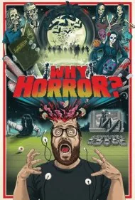 چرا وحشت؟ (Why Horror?)